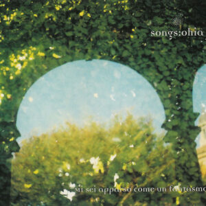 Songs: Ohia - Mi Sei Apparso Come Un Fantasma